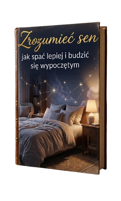 Zrozumieć Sen-jak spać lepiej i budzić się wypoczętym e-book